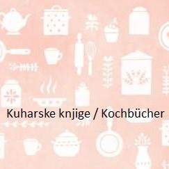 Kuharske knjige / Kochbücher