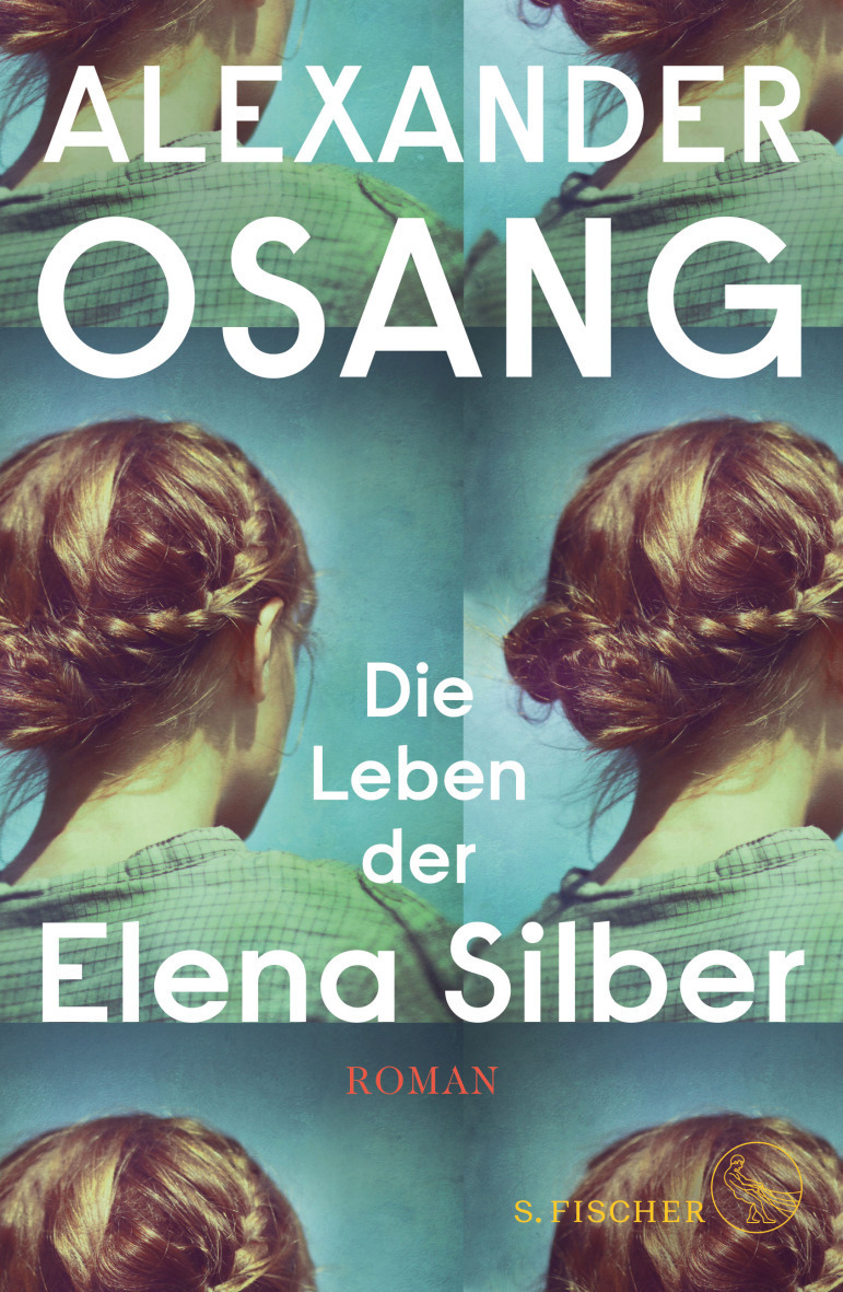 Buchempfehlung: Die Leben der Elena Silber von Alexander Osang