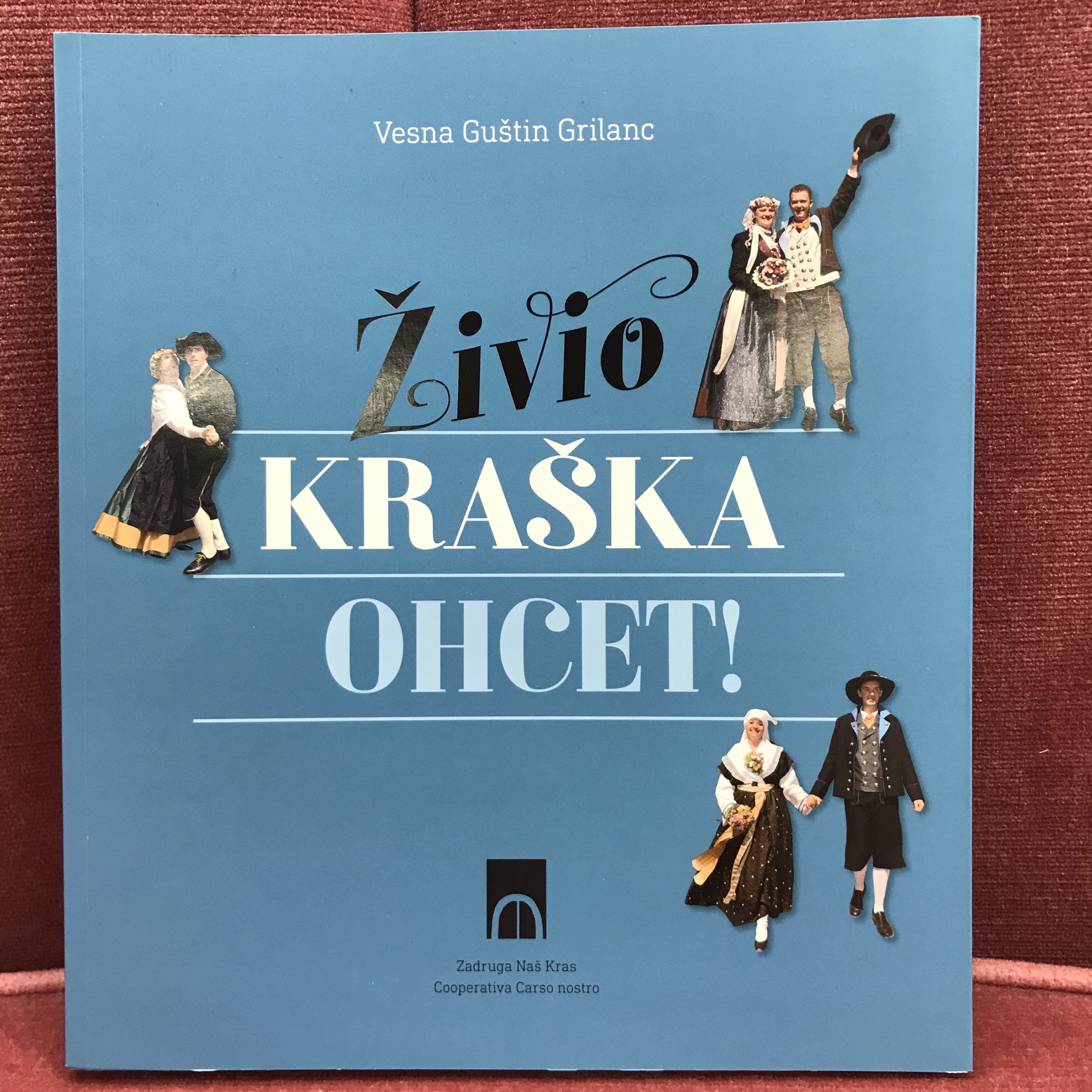 Živio Kraška ohcet!