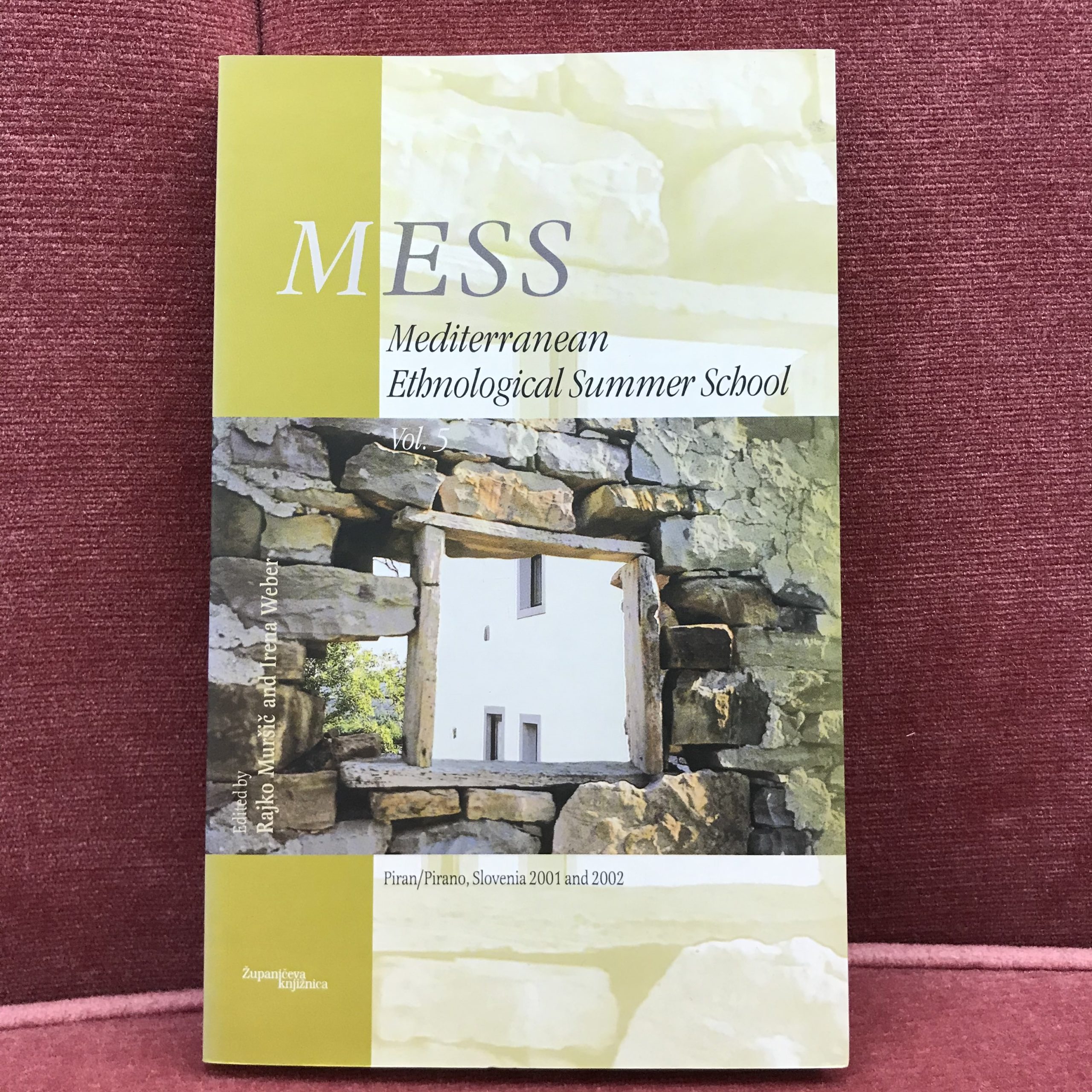 MESS- Mediterranean Ethnological Summer School Vol.5